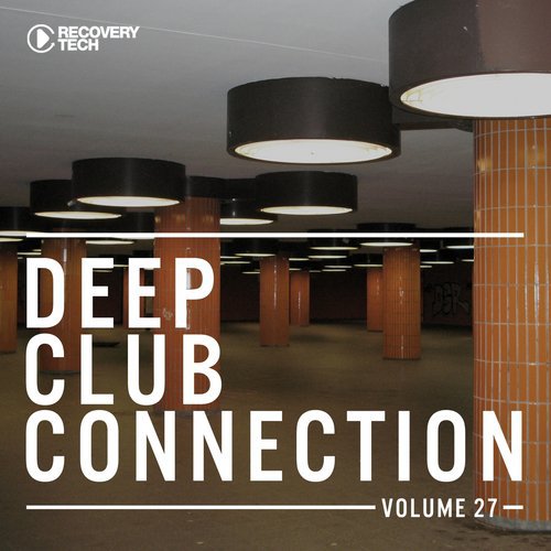Deep Club Connection, Vol. 27