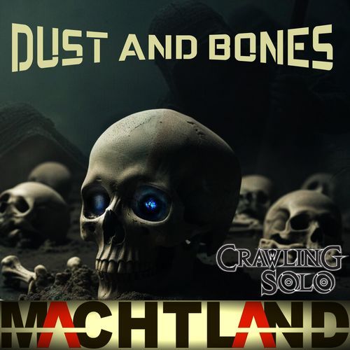 Dust and Bones