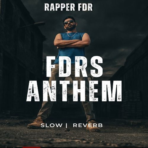 FDRs Anthem Slow Reverb