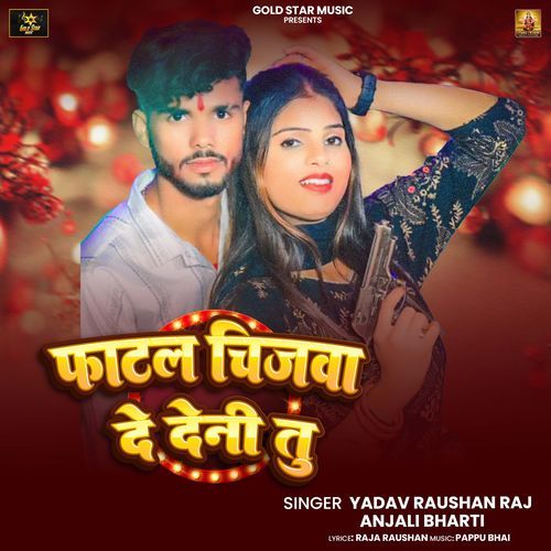 Fatal Chijwa De Deni Tu