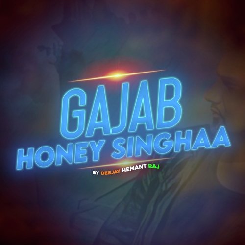 Gajab Honey Singhaa_poster_image