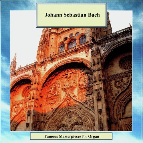 Golden Classics. Bach: Famous Masterpieces for Organ
