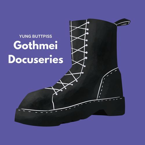 Gothmei Docuseries