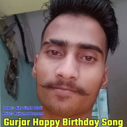 Gurjar Happy Birthday Song