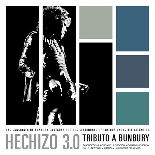 Hechizo 3.0 (Tributo a Bunbury)