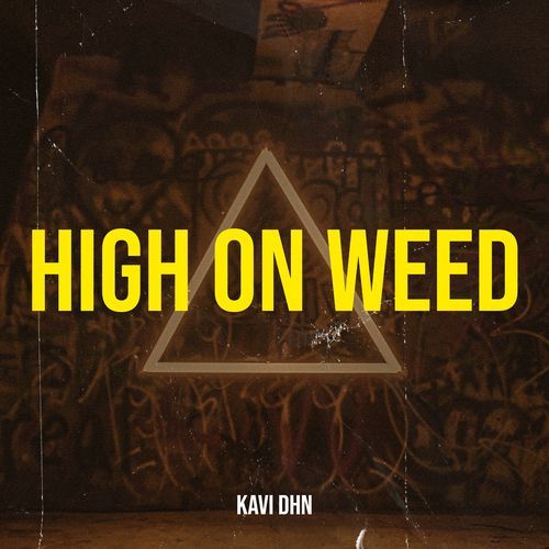 High on Weed