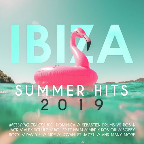 Ibiza Summer Hits 2019