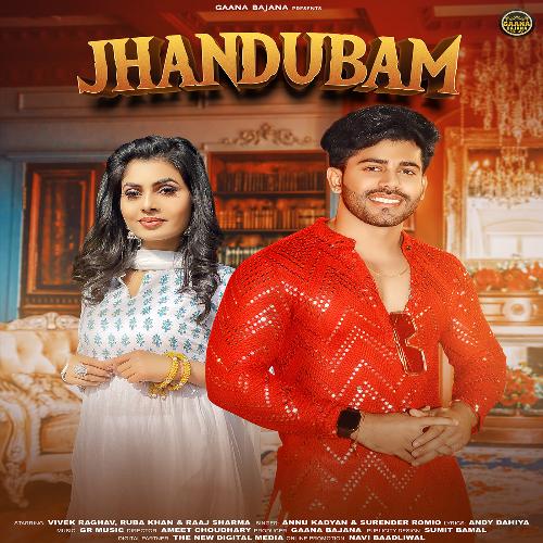 Jhandubam (feat.Vivek Raghav,Ruba Khan,Annu Kadyan)