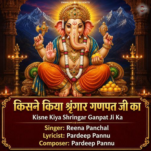 Kisne Kiya Shringar Ganpat Ji Ka