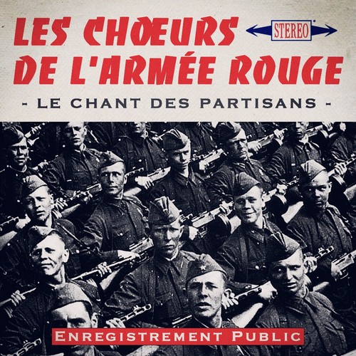 Le Chant des Partisans (Enregistrement public)