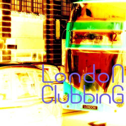 London Clubbing