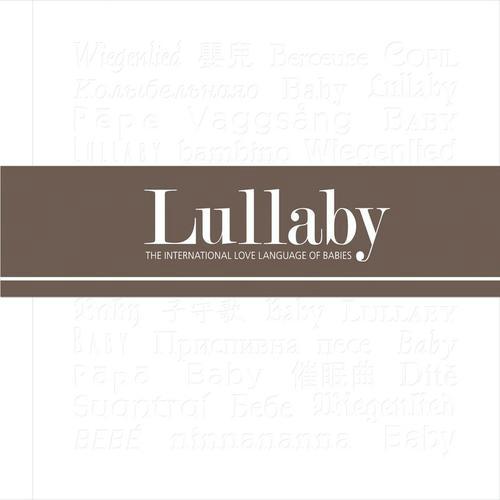 Lullaby: The International Love Language of Babies