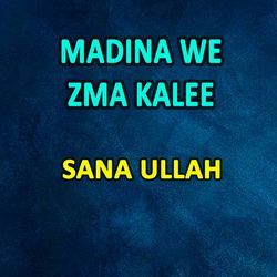 Madina We Zma Kalee-RwcsdkRdYgE