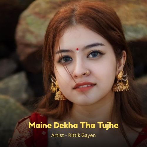 Maine Dekha Tha Tujhe