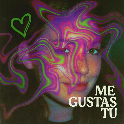 Me Gustas Tu