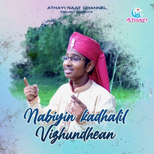 Nabiyin Kadhalil Vizhundhean