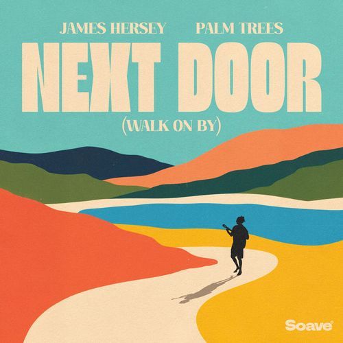 Next Door (Walk On By)