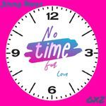 No Time for Love
