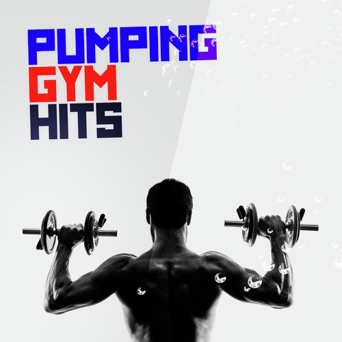 Pumping Gym Hits