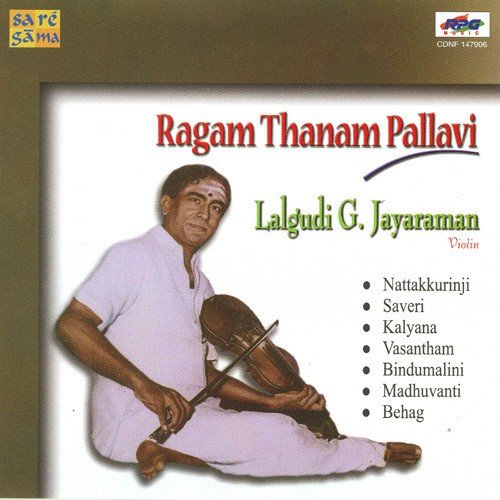 Ragam Tanam Pallavi Natakkuranji Lalgudi Jayaraman