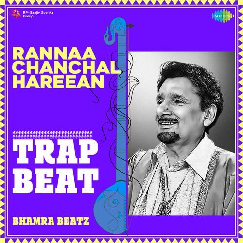 Rannaa Chanchal Hareean Trap Beat