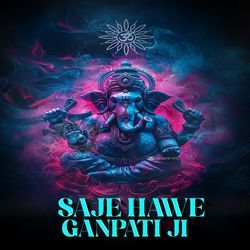 Saje Hawe Ganpati Ji-RgsTBCdzTVc