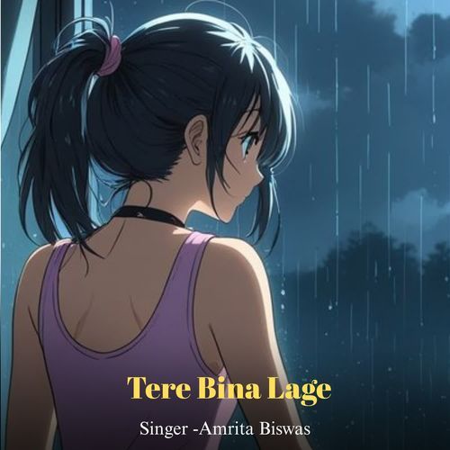 Tere Bina Lage