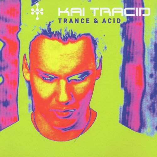 Trance & Acid (Album Version)