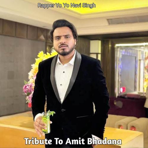 Amit Bhadana Anthem