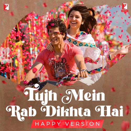 Tujh Mein Rab Dikhta Hai - Happy Version
