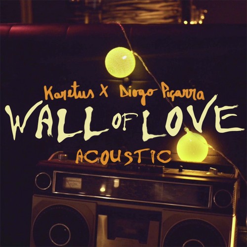 Wall of Love (feat. Diogo Piçarra) [Acoustic]