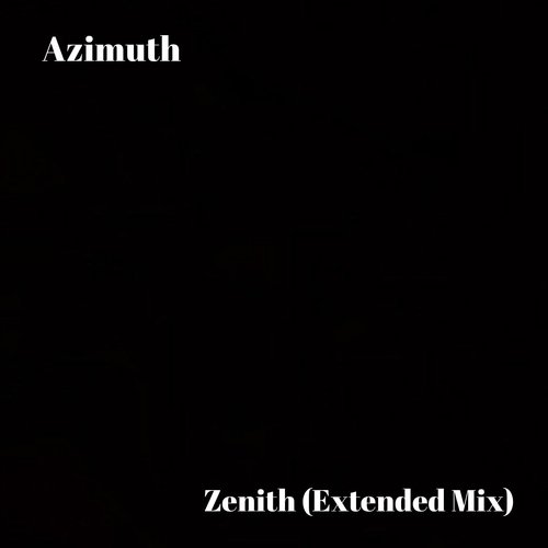 Zenith (Extended Mix)