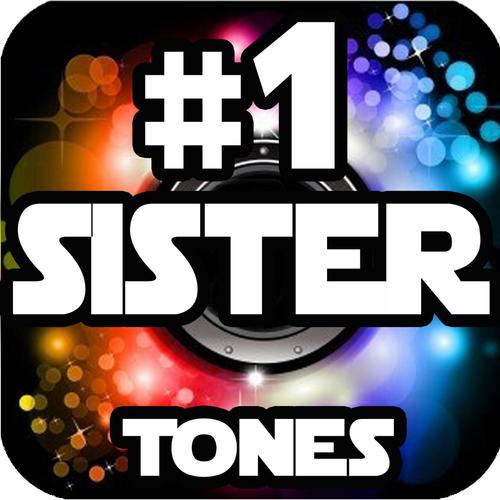 #1 Sister Ringtones