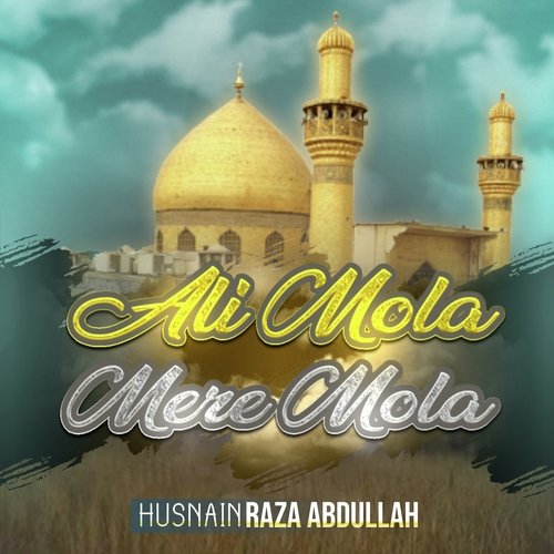 Ali Maula Mere Maula