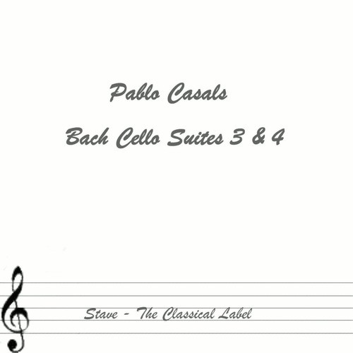 Bach Cello Suites 3&4