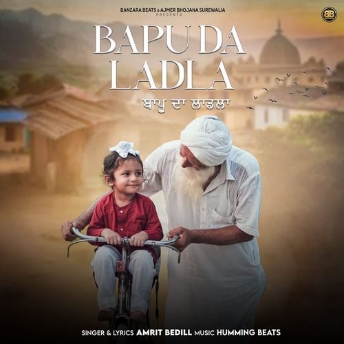 Bapu Da Ladla