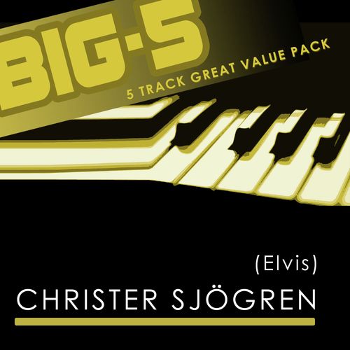 Big-5 : Christer Sjögren [Elvis] (Elvis)_poster_image