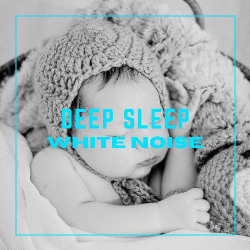 Deep Sleep White Noise