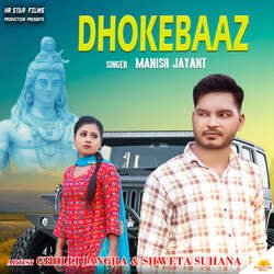 Dhokebaaz (feat. Gholli Jangra)-SDdSS0FZc0I