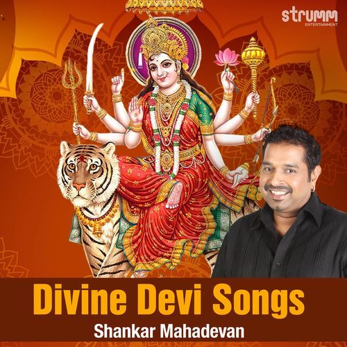 Divine Devi Songs by Shankar Mahadevan