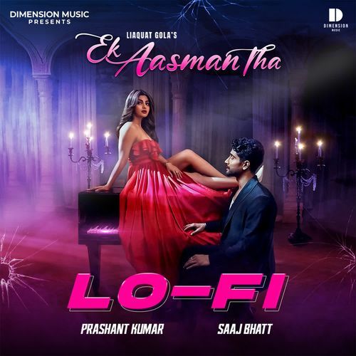 Ek Aasman Tha Lo-Fi
