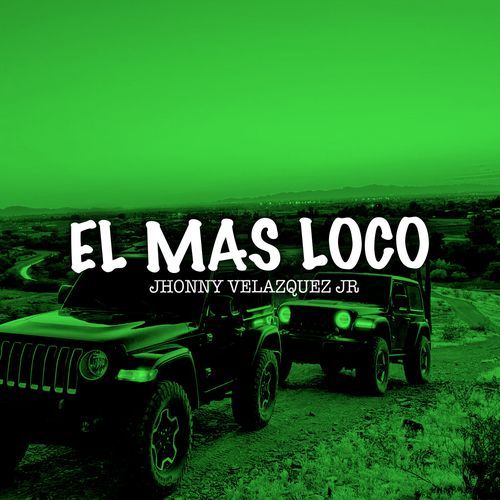 El Mas Loco cover art