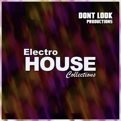 Electro House Collections