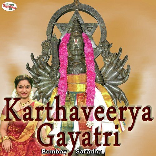 Gayatri Mantras - Karthaveerya Gayatri