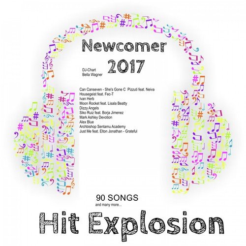 Hit Explosion: Newcomer 2017