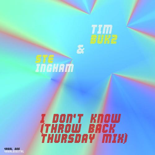 I Don&#039;t Know (Throw Back Thursday Mix) _poster_image