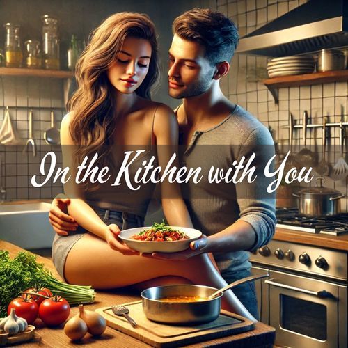 In the Kitchen with You: Bossa Nova for Romance and Food