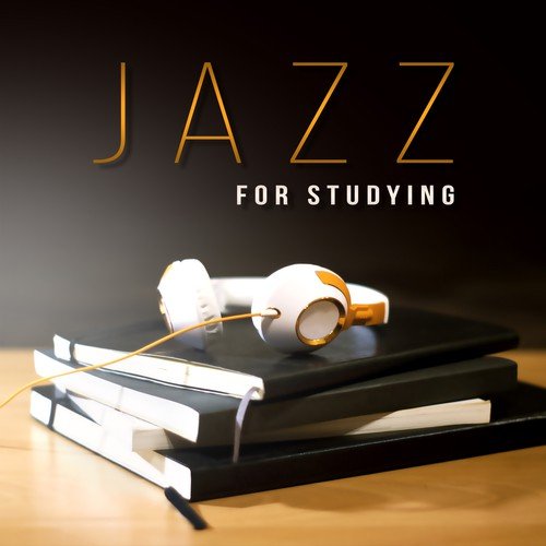 Jazz for Studying – Easy Learning Jazz Piano, Mellow Jazz for Better Studying, Peaceful Piano Background for Studying