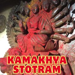 Kamakhya Stotram-QV89CSNJQWI