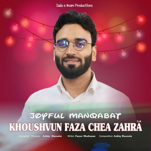 Khoshvun Faza Chea Zahra